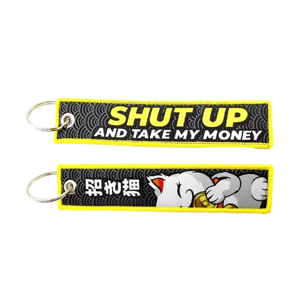 Shut Up And Take My Money Key Tag