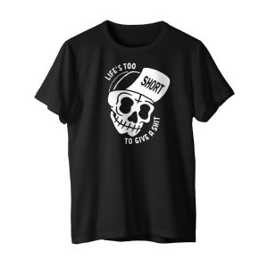 Life's Too Short T-Shirt Black