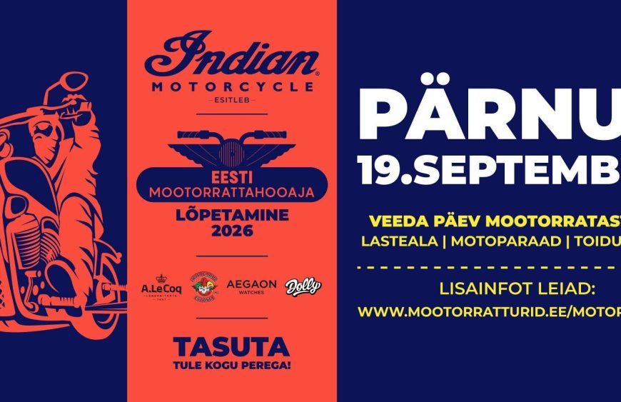 Estonian Motorcycle Season Closing 2026 in Pärnu – 19 September | MotoFestival, MotoParade & MotoParty, Motoee.com